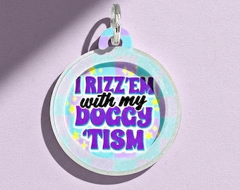 Funny Dog Tag Personalized – Silent Pet ID Name Tag Custom – "I Rizz ‘Em"