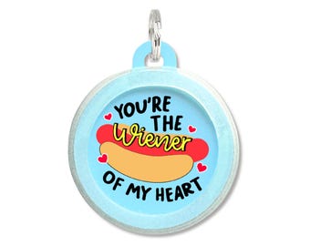 Cute Hot Dog Name Tag • Personalized Pet ID Collar Charm - "You're the Wiener of my Heart"