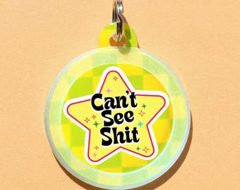 Funny Dog Tag Personalized - Blind Pet Name Tag - "Can't See Sh*t"