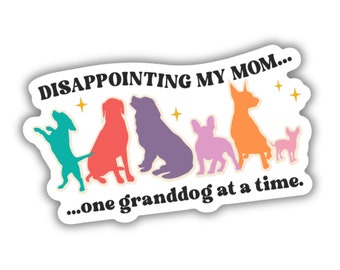 Dog Mom Magnet, Funny Dog Mom Gift Idea, Durable Weatherproof Car Magnet - 3"