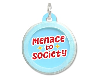 Placa de identificación personalizable "Amenaza para la sociedad": Silencioso y ligero.