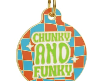 Cute Dog Engraved (on backside) "Chunky and Funky" Colorful Enamel Pet ID, Sizes Small & Large