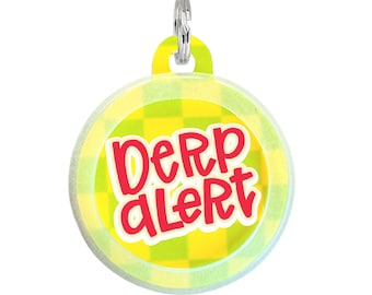 Funny Dog Tag Personalized - Silent Pet ID Tag Double Sided -  "Derp Alert