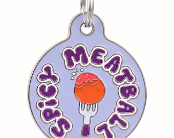 Spicy Meatball Dog ID Tag Personalized • Funny Pet Tag, Backside Engraved Size Small and Large