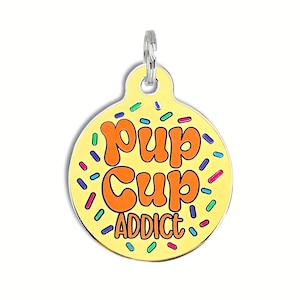 Pup Cup Addict Dog Tag Personalized • Funny Collar Charm • Small Large Personalized Pet ID Tag Engraved Enamel Dog Tag • Gift Idea Dog Mom