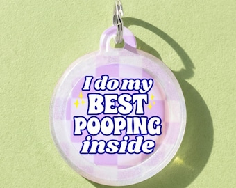 Funny Dog Name Tag - Personalized Pet ID Tag - "Best Pooping Inside"