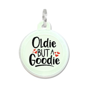 Senior Dog Tag Personalized - Silent Custom Pet ID Tag - Cute Dog Collar Charm  &quot;Oldie but a Goodie&quot; - More Colors Available