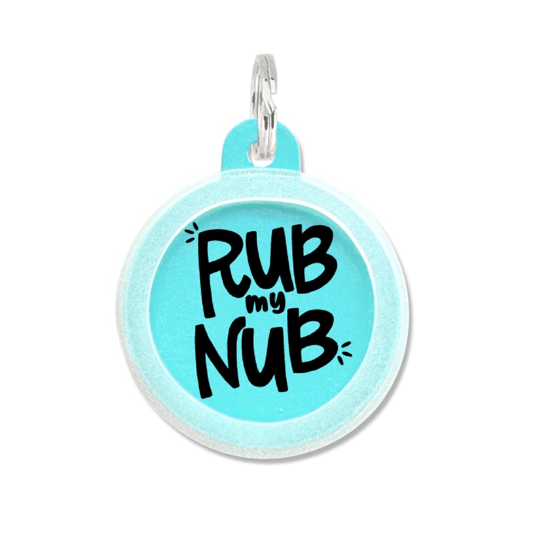 Funny Dog Tag rub My Nub Customized Pet ID Tag, Silent Dog Tag, Double