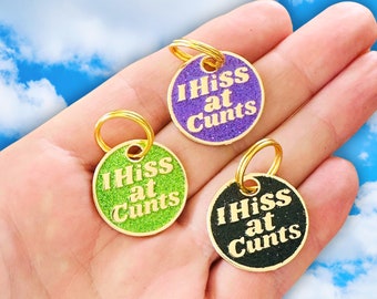 Small Gold Cat ID Tag Personalized, Black Green Purple Glitter Pet Tag, Laser Engraved Metal Dog Tags for Pets - I Hiss at C*nts