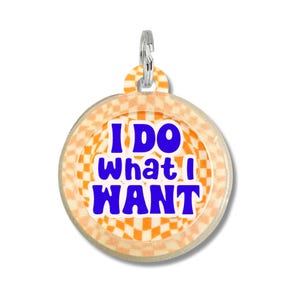 Funny Dog ID Tag for Dogs • Personalized Name Tag Silent Collar Charm • Double-Sided Personalized Pet ID Tag - &quot;I Do What I Want&quot;
