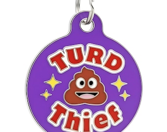 Funny Dog Tag Personalized - "Turd Thief" - Backside Engraved Enamel Pet ID