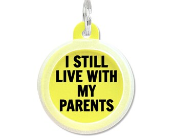 Funny Dog Tags for Dogs Personalized "I Still Live with my Parents" Silent Custom Pet ID Tag, Double Sided Dog Tag Collar Charm
