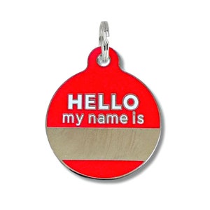 Personalized &quot;Hello My Name is&quot; Cute Dog Collar Name Tag •  Laser Engraved Red Pet ID Tag •  Double Sided Enamel Metal Size Small and Large