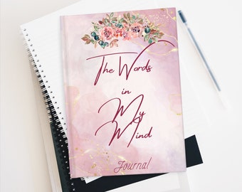 The Words in My Mind Journal - Ruled Line Hardcover Journal