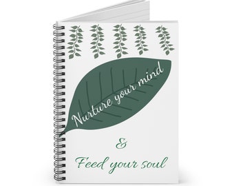 Nurture the Mind Spiral Notebook - Ruled Line