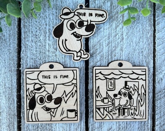 This is Fine Ornament, Meme Ornament, Meme Gift Idea, This is Fine Gift, Dog in Flames Meme, Funny Dog Meme, Funny Meme, This is Fine