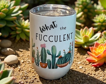 Vaso de vino "What the Fucculent": Regalo sarcástico y suculento