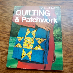 Patchwork Quilt Book,  How To  Make Quilts, Hardcover Sewing Book