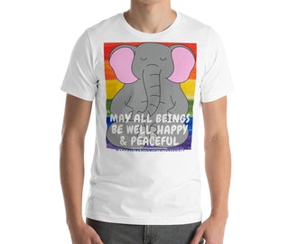 May include: White t-shirt with a rainbow background and a gray elephant meditating with the text "May all beings be well, happy & peaceful".