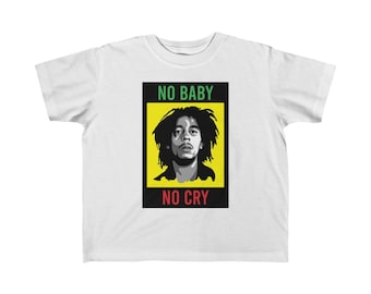 No Baby No Cry Graphic Toddler T shirt | Toddler Bob Marley Graphic T shirt | Bob Marley