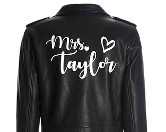 Custom Mrs. Leather Jacket Iron on Heat Transfer Mrs. Jacket Mrs. denim jacket Personalized Decal Bride leather jacket, bride jacket -HT4HTV