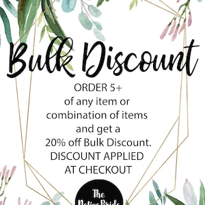 May include: White background with watercolor floral accents and gold geometric lines. Text reads "Bulk Discount" and details a 20% discount on orders of 5+ items. The Native Bride logo is at the bottom.