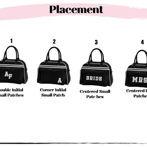 May include: Black duffel bags with white stripes and handles are displayed with different patch options. The image shows bags with double initials, a single initial, the word "BRIDE", and the word "MRS". The word "Placement" is at the top.