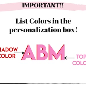 May include: A graphic showing the letters "ABM" in pink with a red outline. The text "SHADOW COLOR" is to the left of the letters with an arrow pointing to the letters. The text "TOP COLOR" is to the right of the letters with an arrow pointing to the letters.