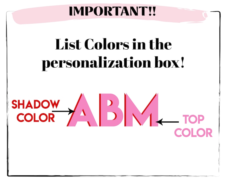 May include: A graphic showing the letters "ABM" in pink with a red outline. The text "SHADOW COLOR" is to the left of the letters with an arrow pointing to the letters. The text "TOP COLOR" is to the right of the letters with an arrow pointing to the letters.