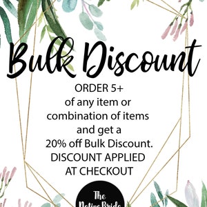 K&ouml;nnte beinhalten: Eine Blumengrafik mit einem goldenen geometrischen Rahmen und dem Text "Bulk Discount" mit den Details "ORDER 5+ of any item or combination of items and get a 20% off Bulk Discount. DISCOUNT APPLIED AT CHECKOUT" und dem Logo "The Native Bride ALL THINGS WEDDING".