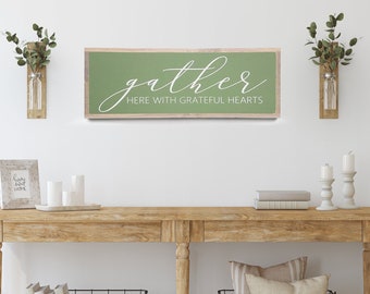 Gather Here / Inspirational Wall Decor / Signs for home / Home sign / Kitchen wall art / Motivational Signs / Home Decor / Dining Room Sign