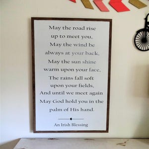 May the Road Rise up to Meet You Wood Sign / An Irish Blessing Wooden Sign /Wedding Gift / Gift for Woman  / Farmhouse Style