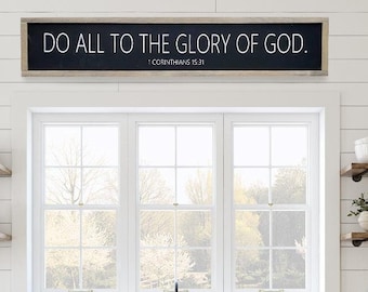 Do All to the Glory of God Wood Sign - Christian Wall Art
