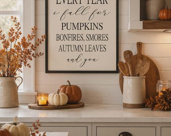 Fall Wooden Sign: Every Year I Fall For Pumpkins, Farmhouse Style