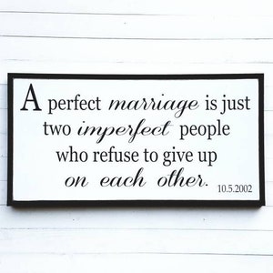 A Perfect Marriage / Inspirational Sign / Wedding Gift / Personalized Gift / Motivational Home Decor / Anniversary Gift