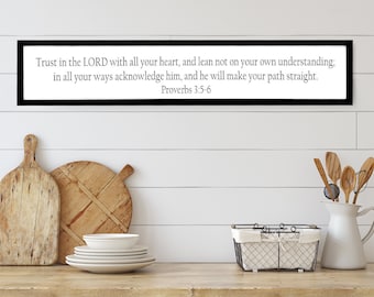 Proverbs 3: 5-6 Wood Sign / Trust in the Lord Wooden Sign / Bible Verse / Over the Door / Framed Sign / Scripture Wall Decor