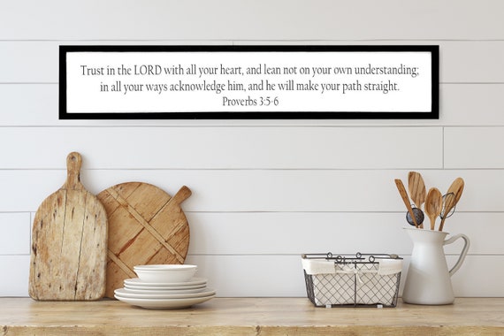 Proverbs 3: 5-6 Wood Sign / Trust in the Lord Wooden Sign / Bible Verse / Over the Door / Framed Sign / Scripture Wall Decor