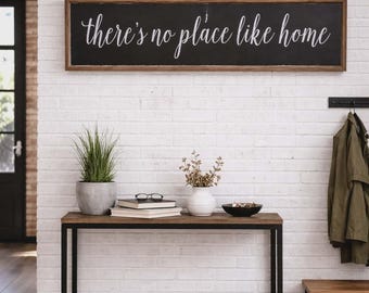 There's no Place like Home / Housewarming Gift / Inspirational Sign / Entryway Sign / Above Door Decor / Quotes Inspirational