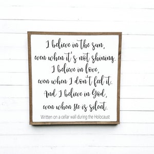 Christian Sign / I Believe in the Sun Wood Sign / Wooden Sign / Corrie Ten Boom / Christian Wall Art / Farmhouse Style / Inspirational