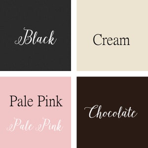 May include: Four color swatches showing different shades of black, cream, pale pink, and chocolate.