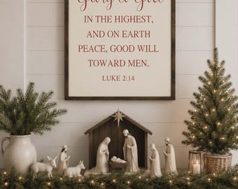 Christmas Sign / Glory to God in the Highest / Christian Christmas / Bible Verse Wall Art / Christmas Decor / Religious Christmas / Luke 2
