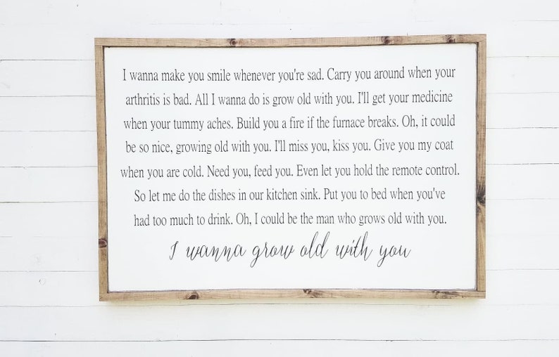 I Wanna Grow Old With You / Wedding Singer Sign / Wedding Song Etsy
