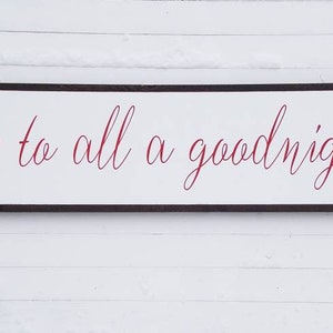 And to All a Goodnight Sign / Christmas Sign Wood / Wooden Christmas