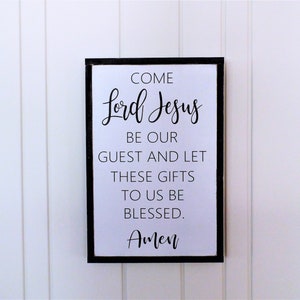 Come Lord Jesus Be Our Guest Wood Sign/  Prayer / Wooden Sign / Kitchen Wall Art / Dining Room Sign / inspirational sign / catholic prayer