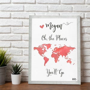 Cute Graduation Gift Idea for Niece, Neighbor, Family Friend, Oh The Places You'll Go World Map Gift Canvas, Graduation Plaque for Her