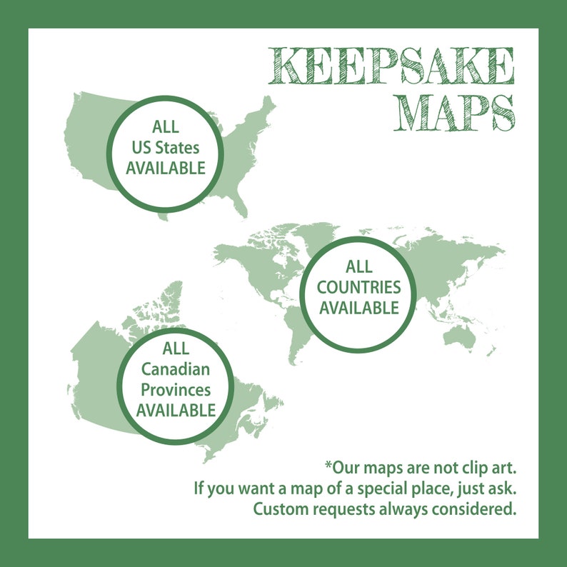 K&ouml;nnte beinhalten: Eine gr&uuml;n-wei&szlig;e Grafik mit dem Text KEEPSAKE MAPS. Sie zeigt Silhouetten der Vereinigten Staaten, Kanadas und der Welt, jeweils mit einer kreisf&ouml;rmigen &Uuml;berlagerung mit dem Text ALL US STATES AVAILABLE, ALL CANADIAN PROVINCES AVAILABLE und ALL COUNTRIES AVAILABLE.