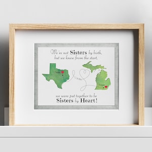Not Sisters by Birth Quote, Birthday Gift for Best Friend in another State, Long Distance Gift for BFF, Keepsake Map with 2 places