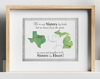 Not Sisters by Birth Quote, Birthday Gift for Best Friend in another State, Long Distance Gift for BFF, Keepsake Map with 2 places