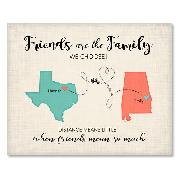 Friends are the Family we Choose Gift Print, Moving Away Gift, Customized 2 Place Map Art