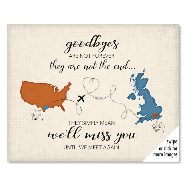 Leaving Gifts, Going Away Gift for Family Friends, Goodbyes are Not Forever Gift Print